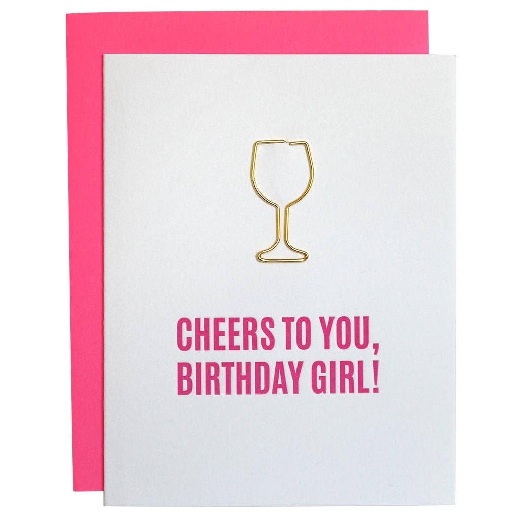 Cheers Birthday Girl Paper Clip Letterpress Greeting Card Chez Gagné