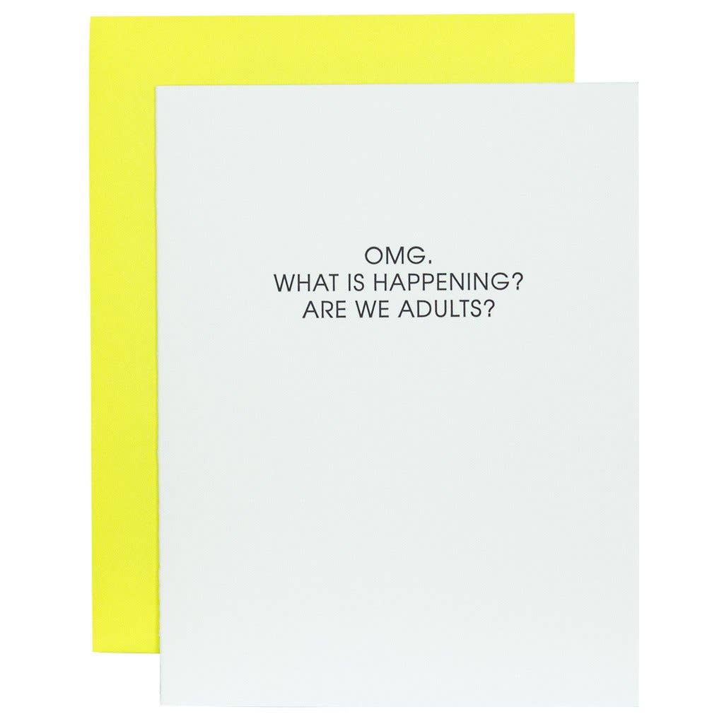 OMG Are We Adults Letterpress Greeting Card Chez Gagné