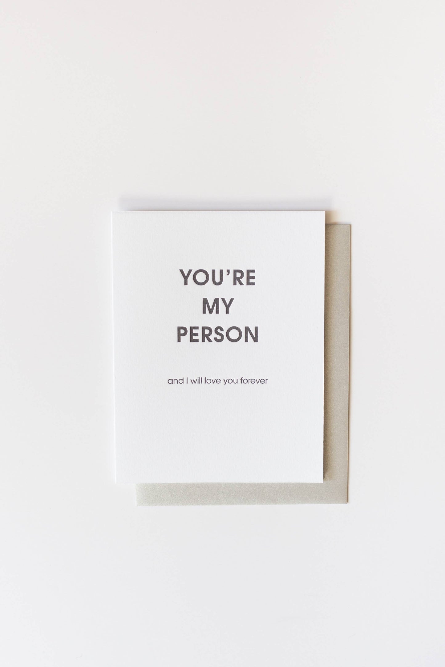 You're My Person Letterpress Greeting Card Chez Gagné
