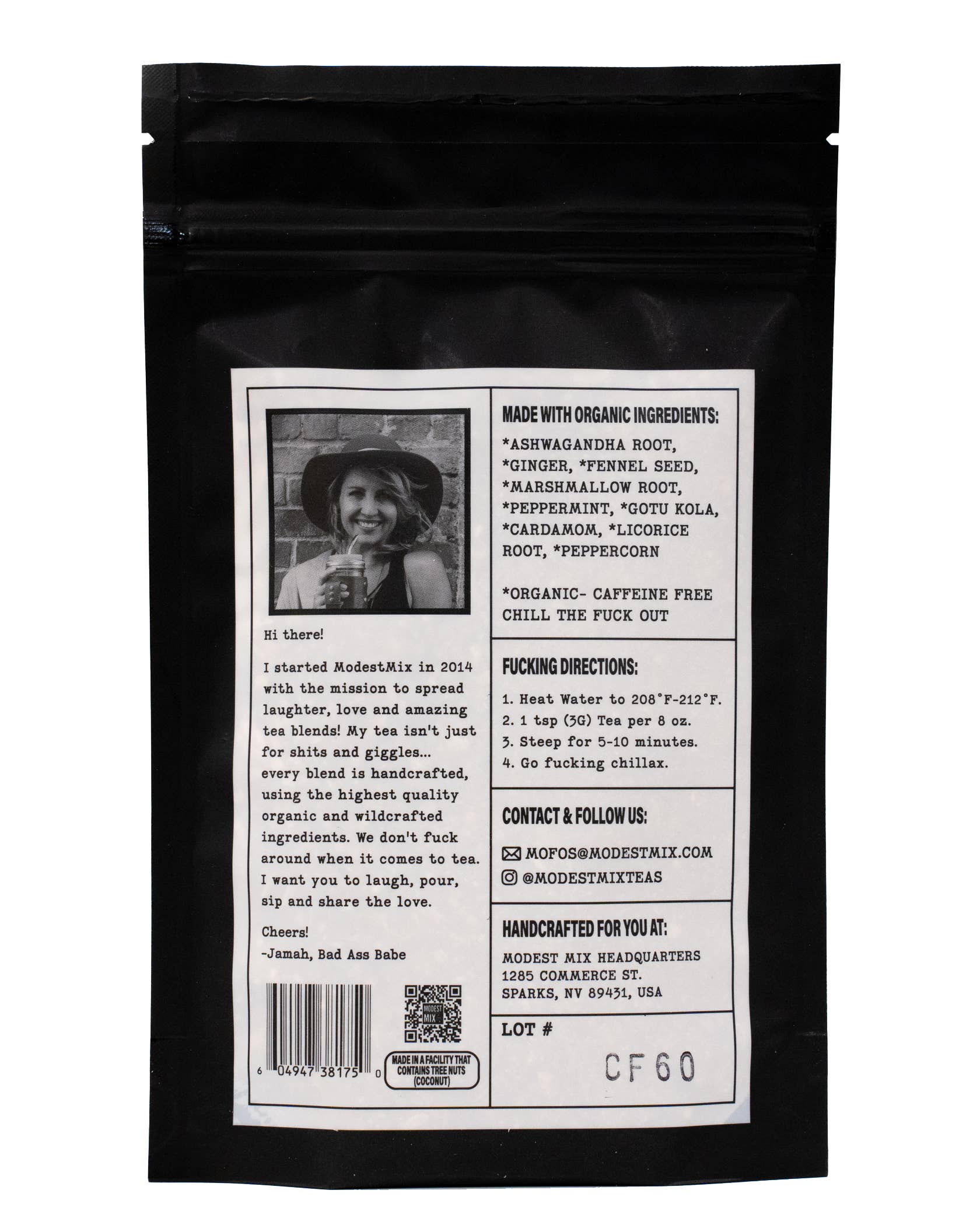 Chill the Fuck Out: herbal loose leaf tea blend ModestMix Teas