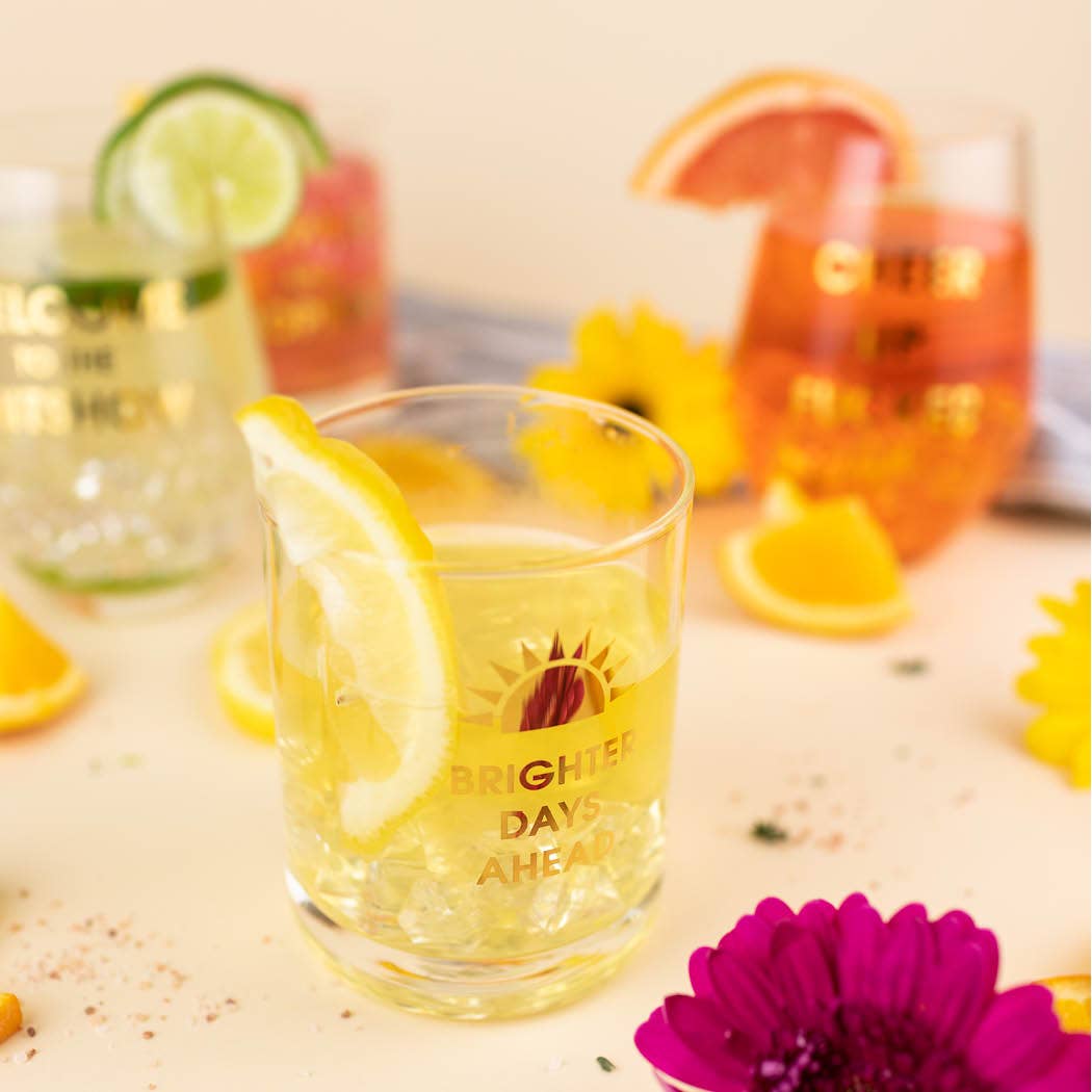 Brighter Days Ahead - Gold Foil Rocks Glass Chez Gagné