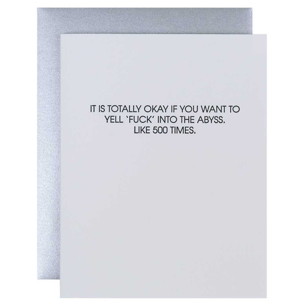 Fuck Into the Abyss Letterpress Greeting Card Chez Gagné