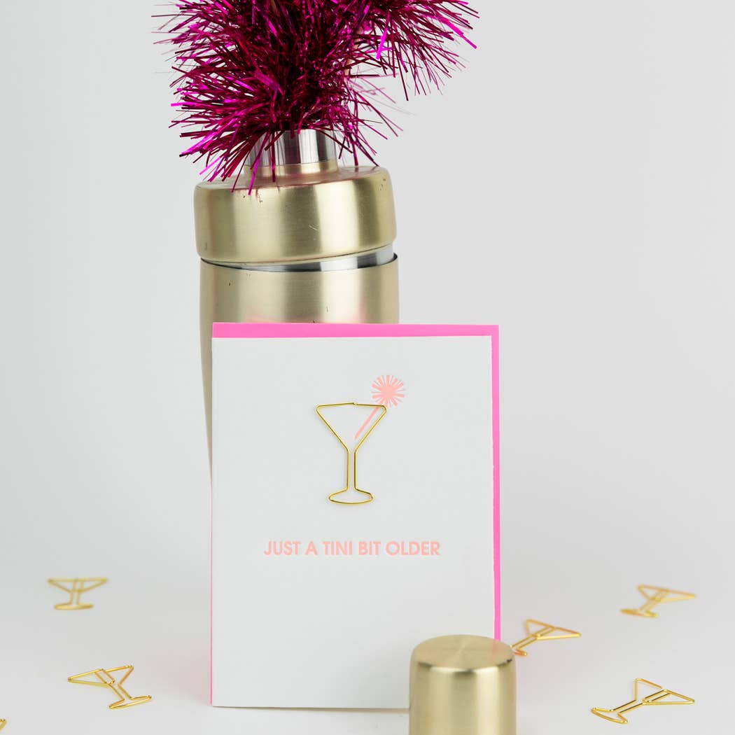 Just a Tini Bit Older - Paper Clip Letterpress Card Chez Gagné