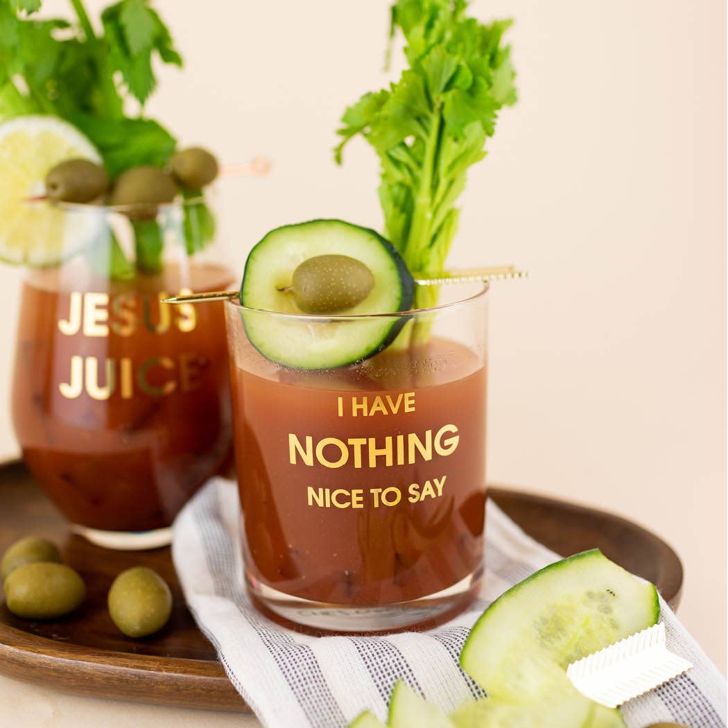 I Have Nothing Nice to Say - Gold Foil Rocks Glass Chez Gagné