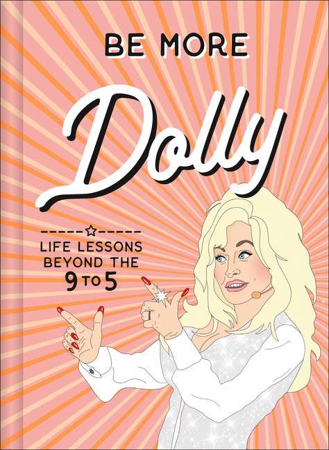 Be More Dolly: Alice Gomer HarperCollins