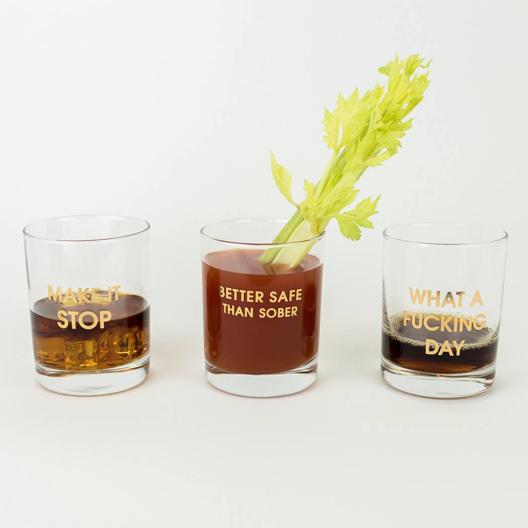 Make It Stop - Gold Foil Rocks Glass Chez Gagné