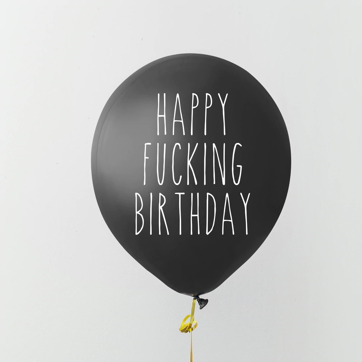 Happy Fucking Birthday Balloon FUN CLUB
