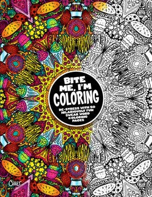 Bite Me, I'm Coloring HarperCollins