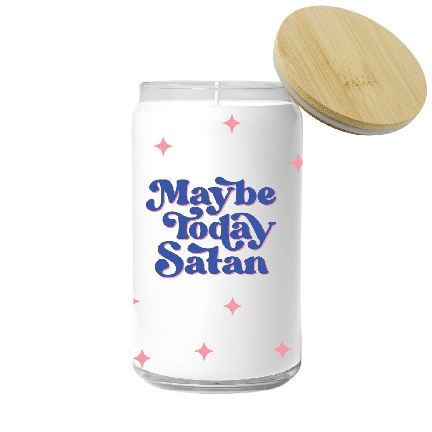 Maybe Today Satan Candle (funny gift) FUN CLUB