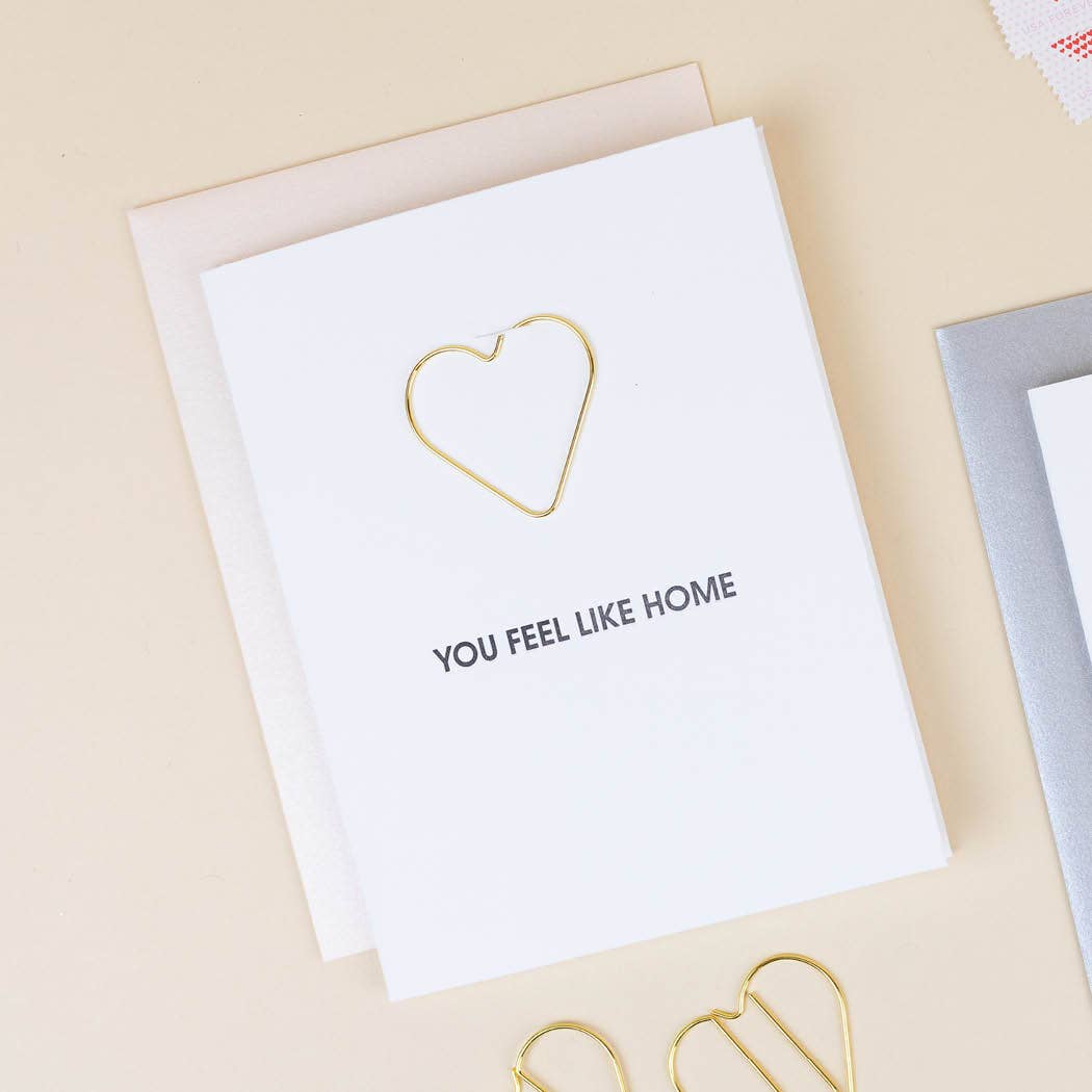 You Feel Like Home Heart Paper Clip Greeting Card Chez Gagné