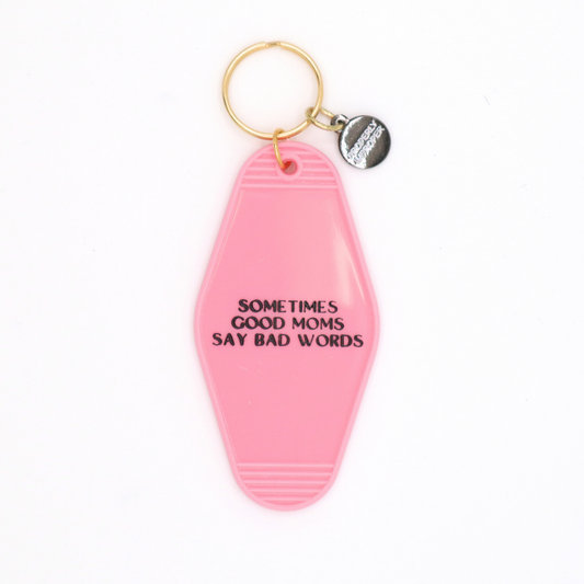 Sometimes Good Moms - Hot Stamped Motel Keychain Properly Improper