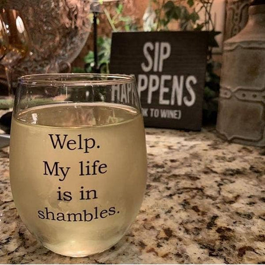 Wine Glass: You Smell Like Booze and Bad Choices