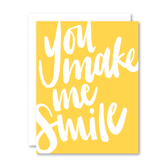 You Make Me Smile / Card