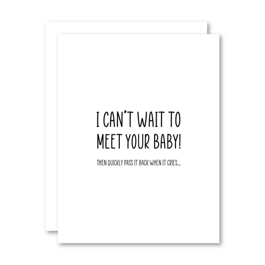 I Can’t Wait to Meet Your Baby / Card