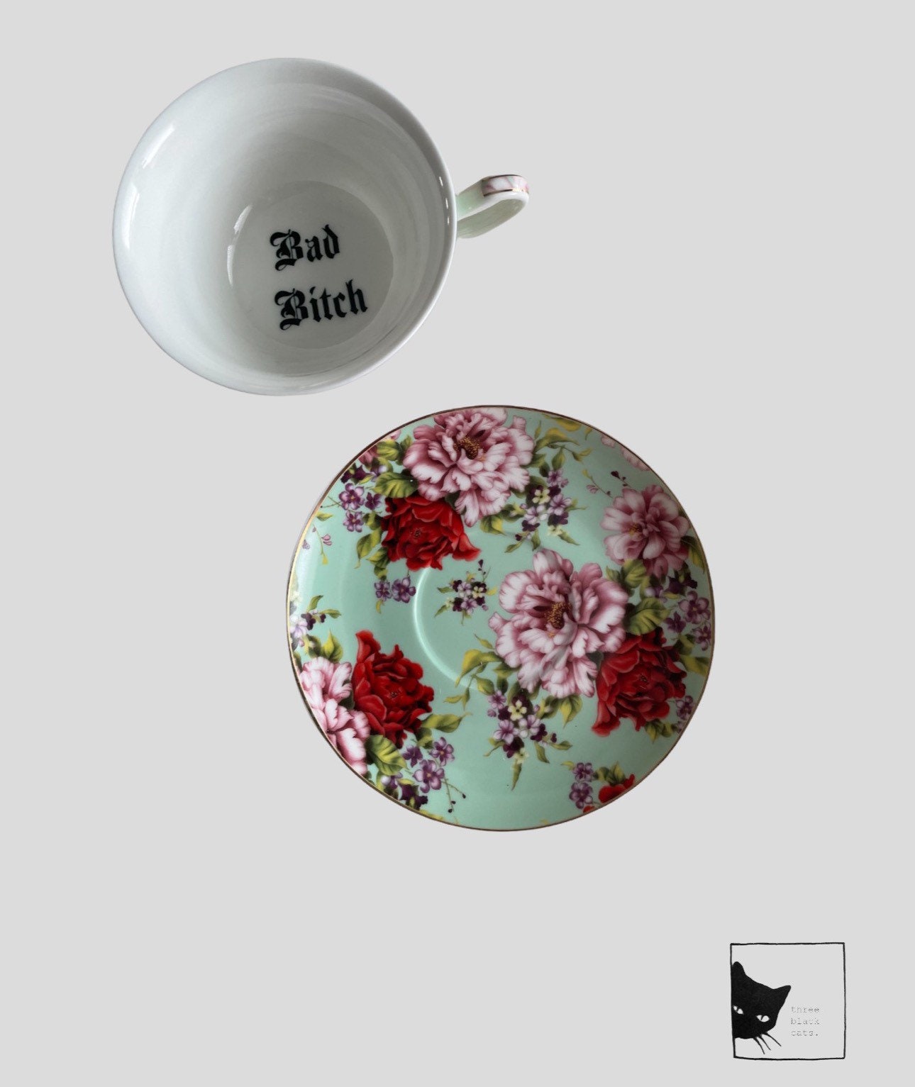 Bad bitch, Tea cup and saucer, Green Floral
