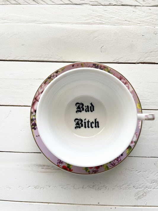 Bad Bitch, Lilac Floral Tea Cup & Saucer