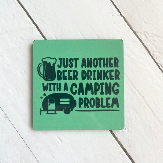 Just Another Beer Drinker with a Camping Problem, 3” Wood Magnet