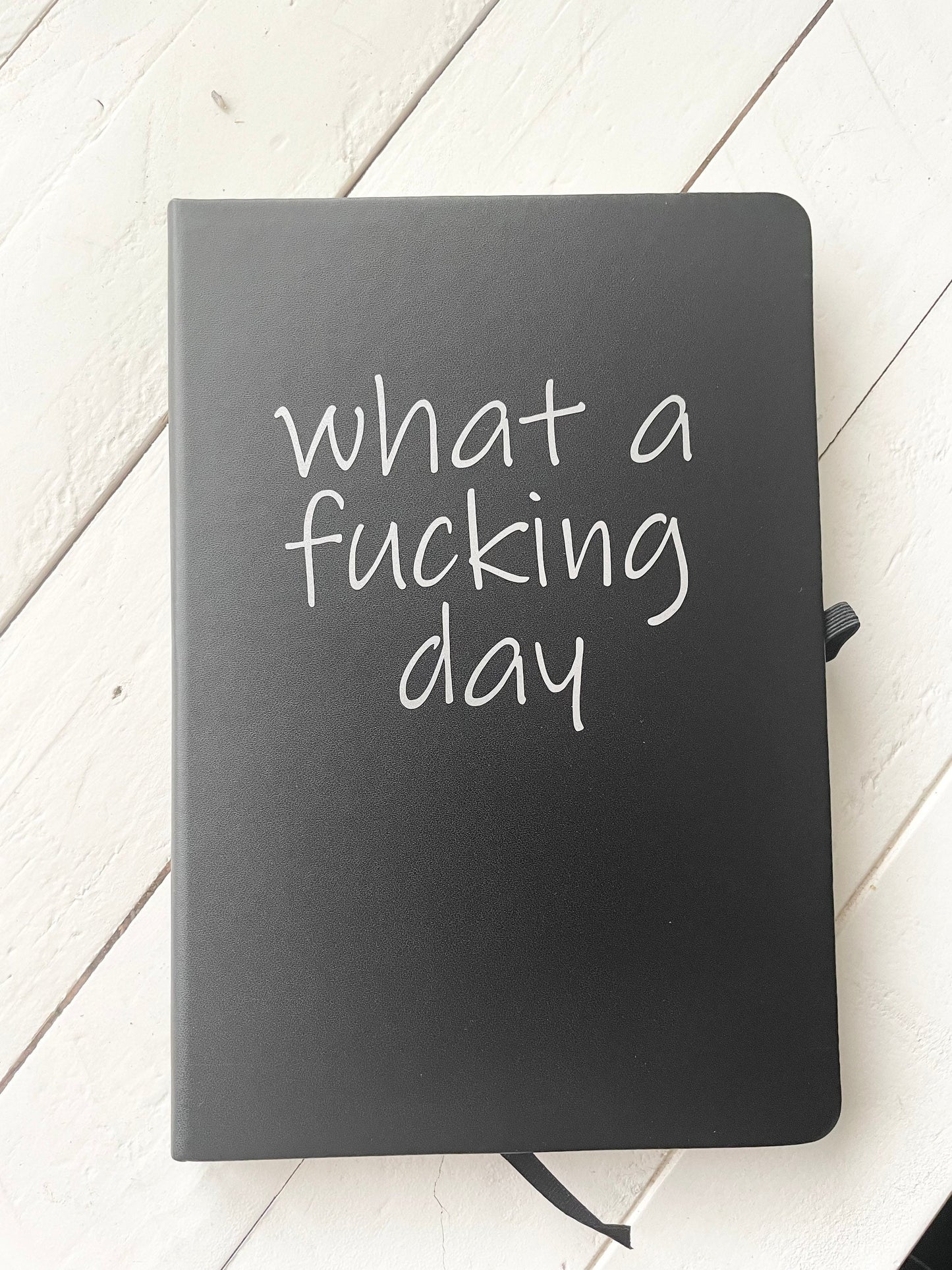 What a fucking day, Black Lined Journal