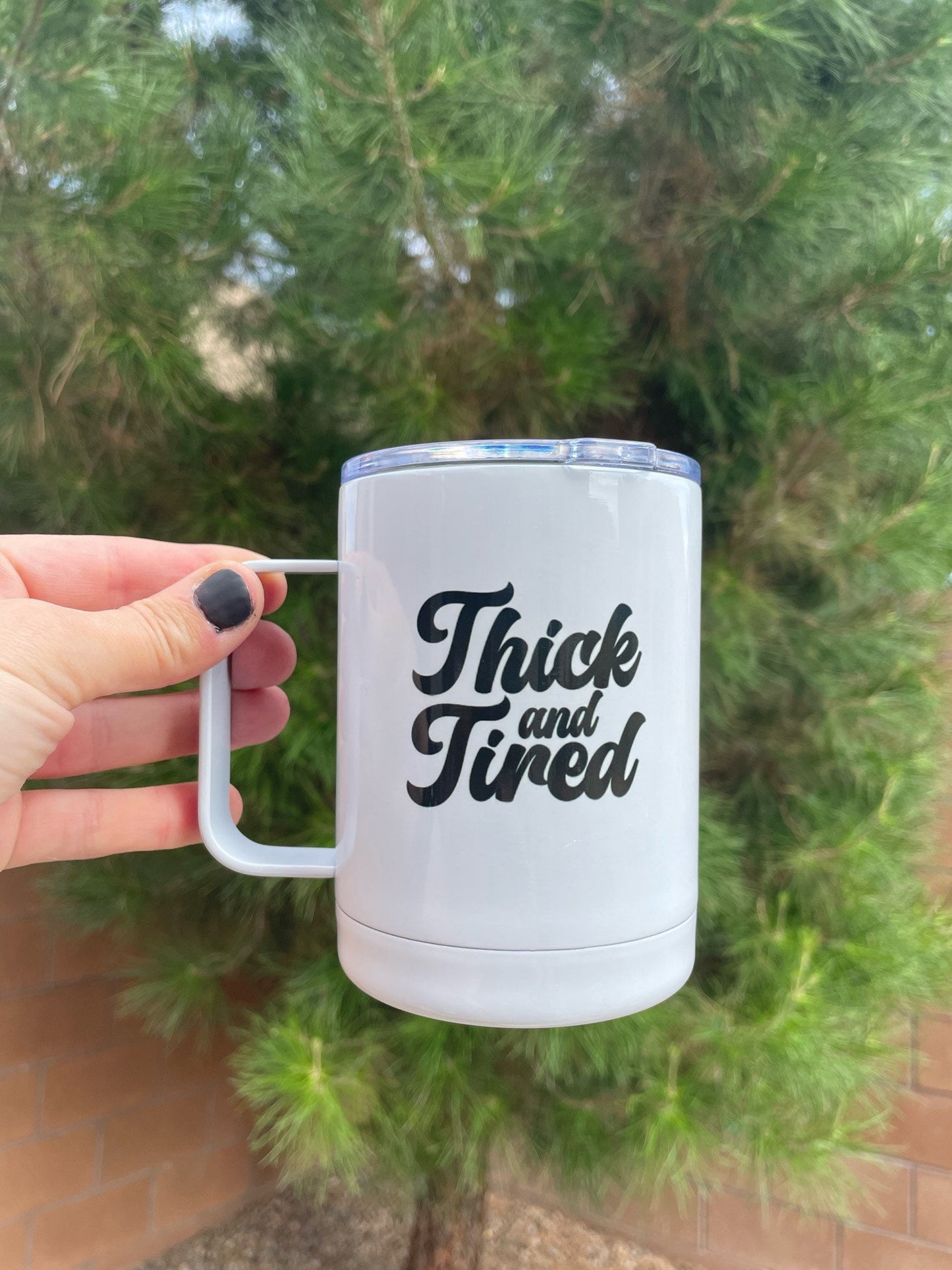 Thick and Tired 10oz Double-Sided Travel Mug - Stylish & Gift-Ready