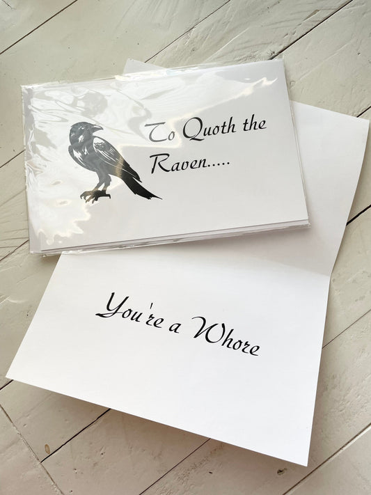 To quoth the Raven, You’re a Whore, Funny Card