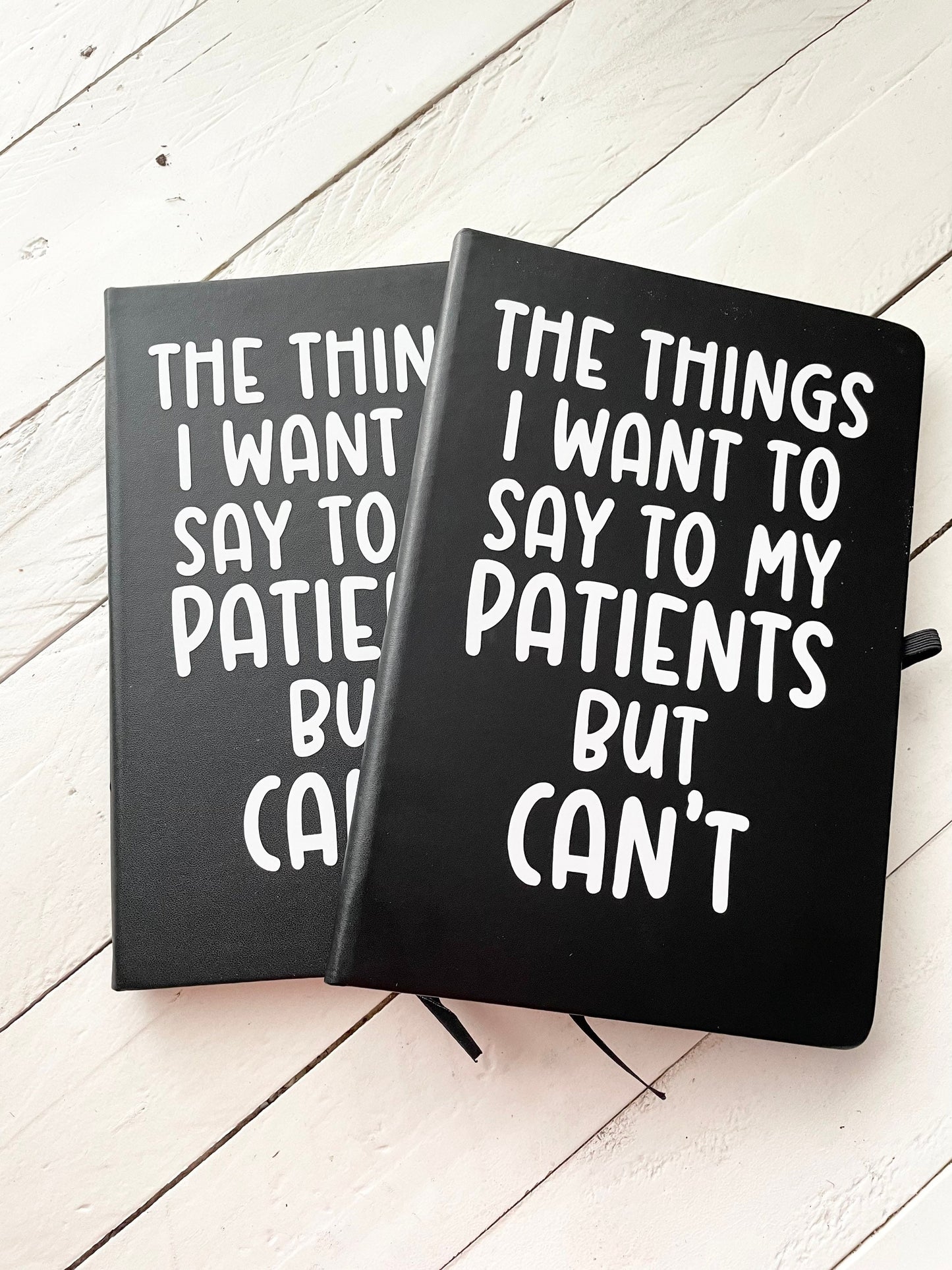 The things I want to say to my patients but can’t, Black Lined Journal