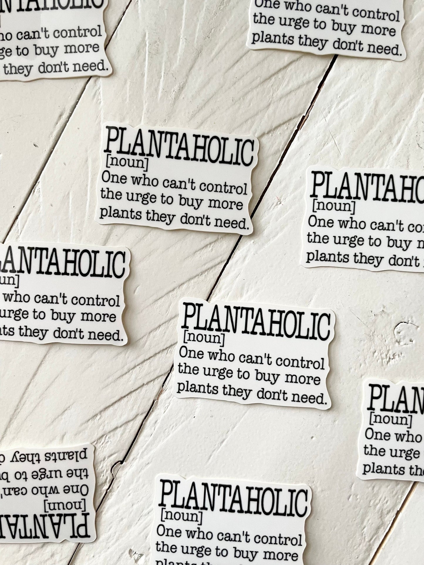Plantaholic Definition, 2” Sticker