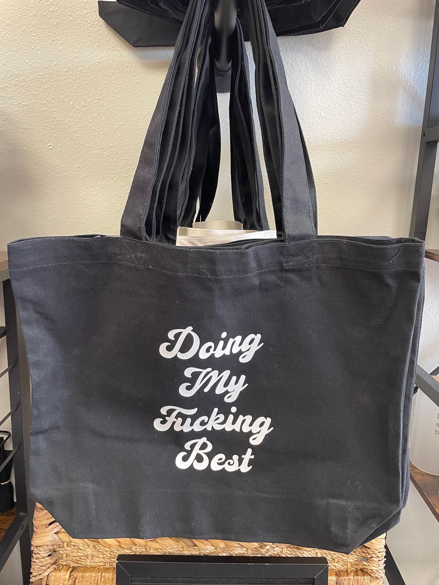 Doing My Fucking Best, Tote Bag