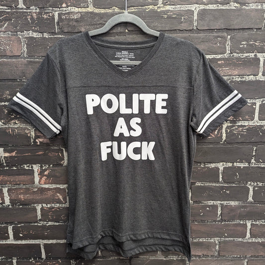 Polite As Fuck, Gray Baseball Style T-shirt