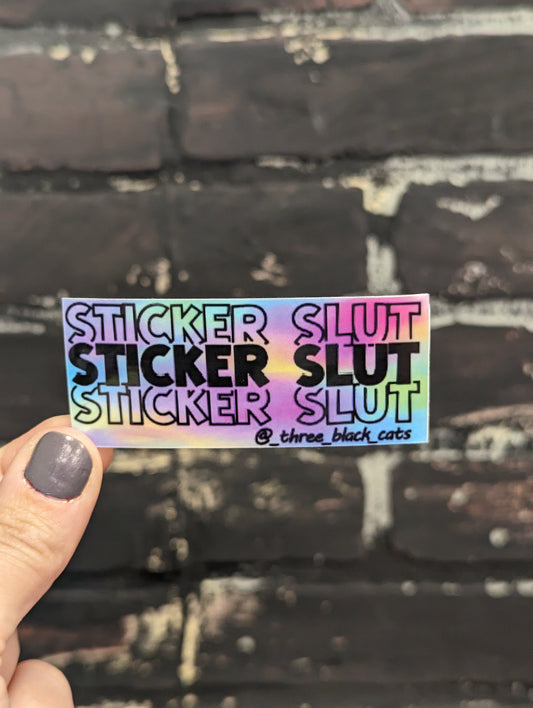 Sticker Slut, 3” Sticker