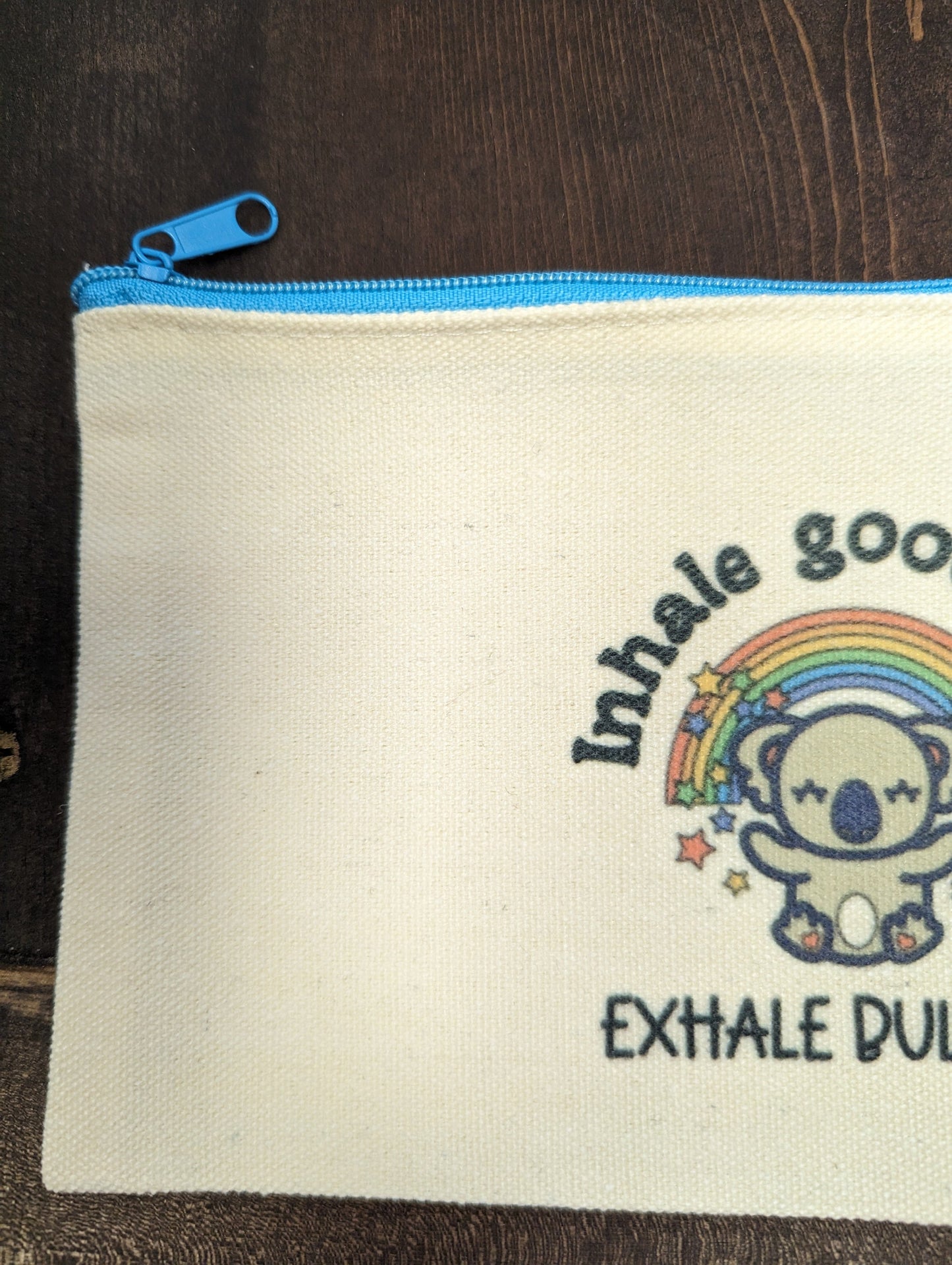 Inhale the good shit exhale the bullshit, Zipper Pouch