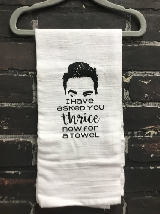 i have asked you thrice now for a towel, Hand Towel