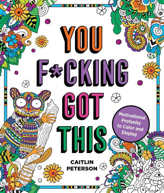 Motivational Profanity Coloring Book
