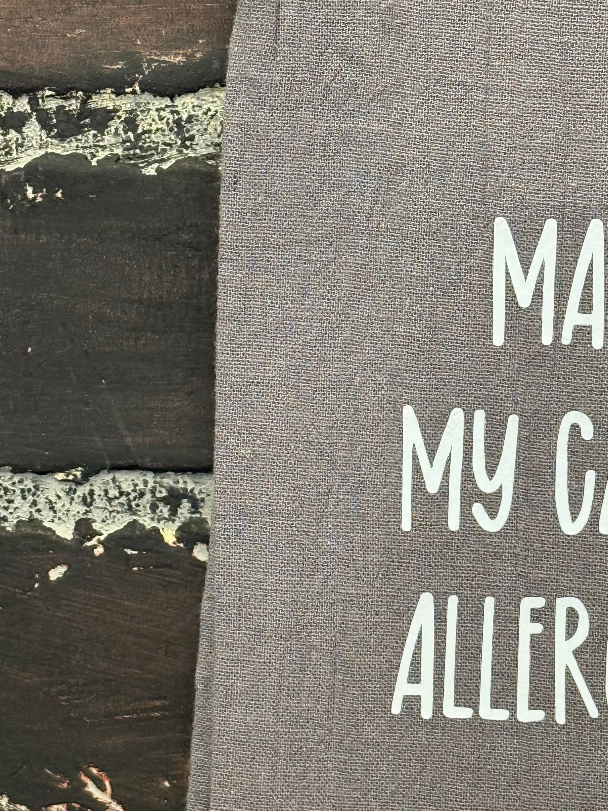 Maybe my cat is allergic to you, Tea towel Three Black Cats