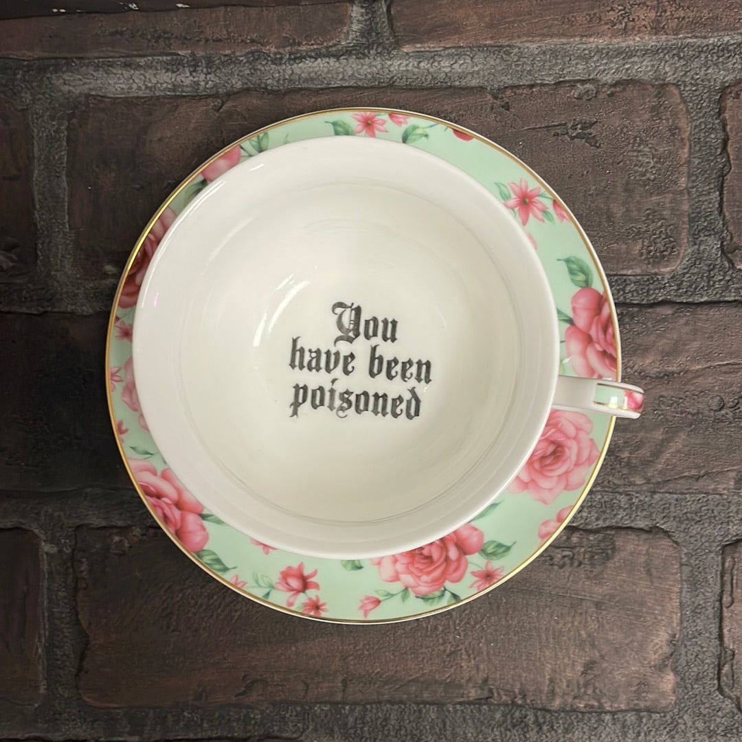 You've been Poisoned Tea Cup & Bye Saucer, Sea Foam Green and pink Rose Floral Pattern - Three Black Cats