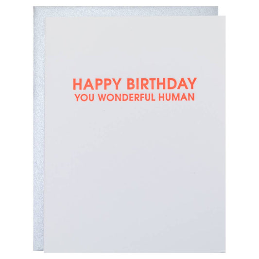 Wonderful Human Birthday Letterpress Birthday Greeting Card Chez Gagné