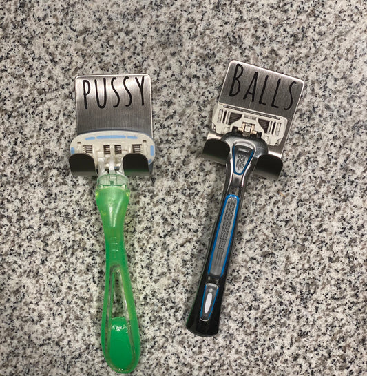 Balls and Pussy, Razor Holders