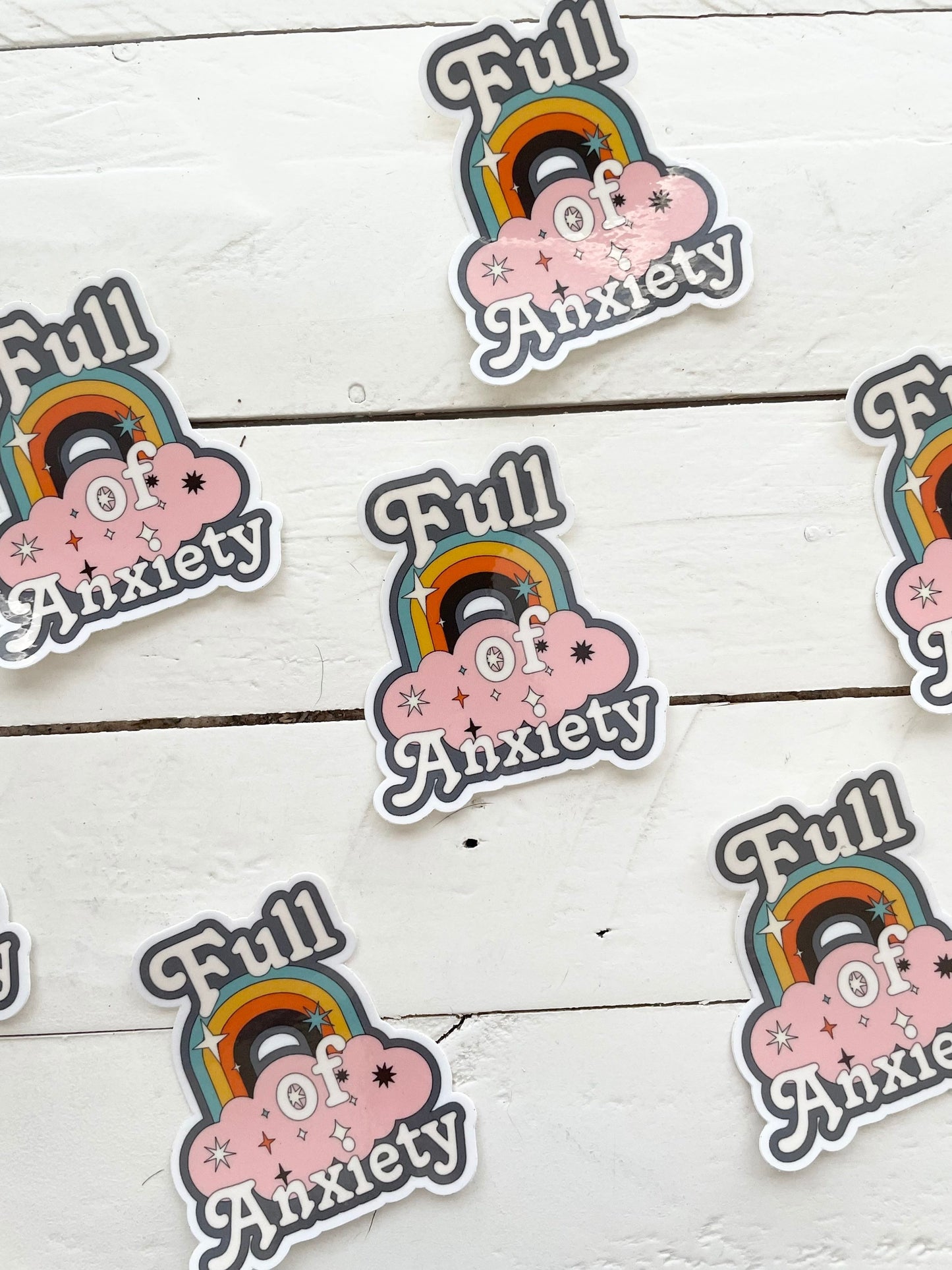 Full of Anxiety, 3” Sticker