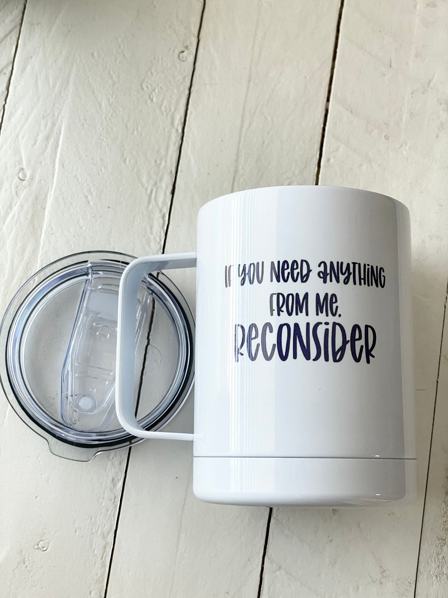 If you need anything from me reconsider, 12oz Camp Style Insulated Mug with Handle & Leak Proof Lid
