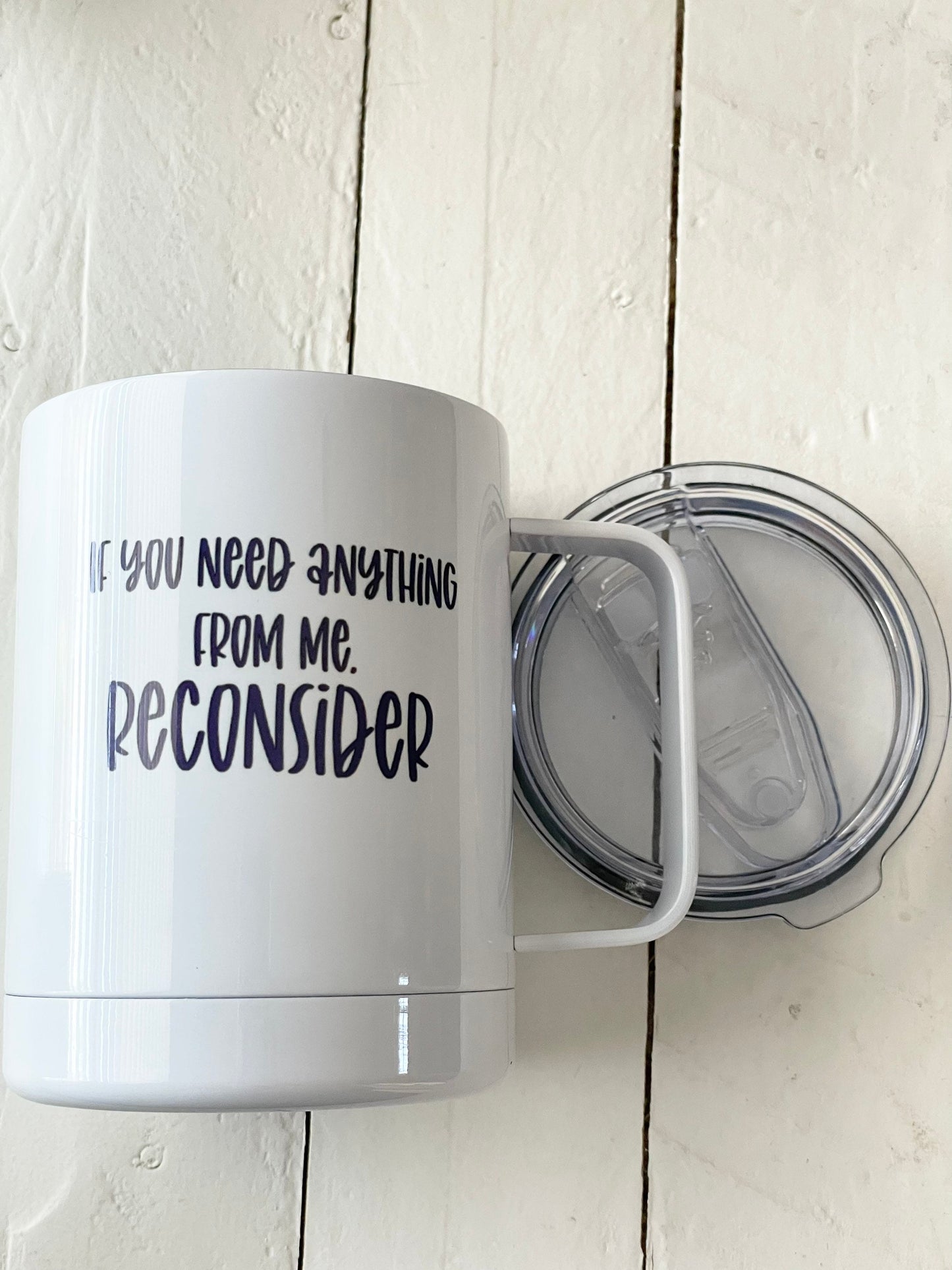 If you need anything from me reconsider, 12oz Camp Style Insulated Mug with Handle & Leak Proof Lid