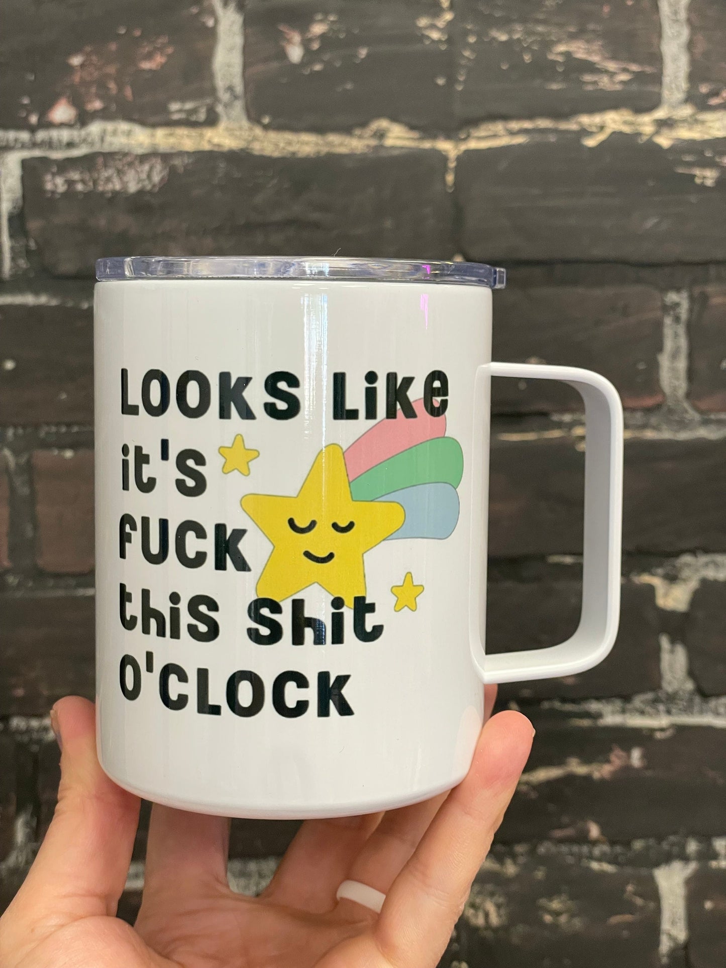 Looks like it’s fuck this shit o’clock, 12oz Camp Style Insulated Mug with Handle & Leak Proof Lid