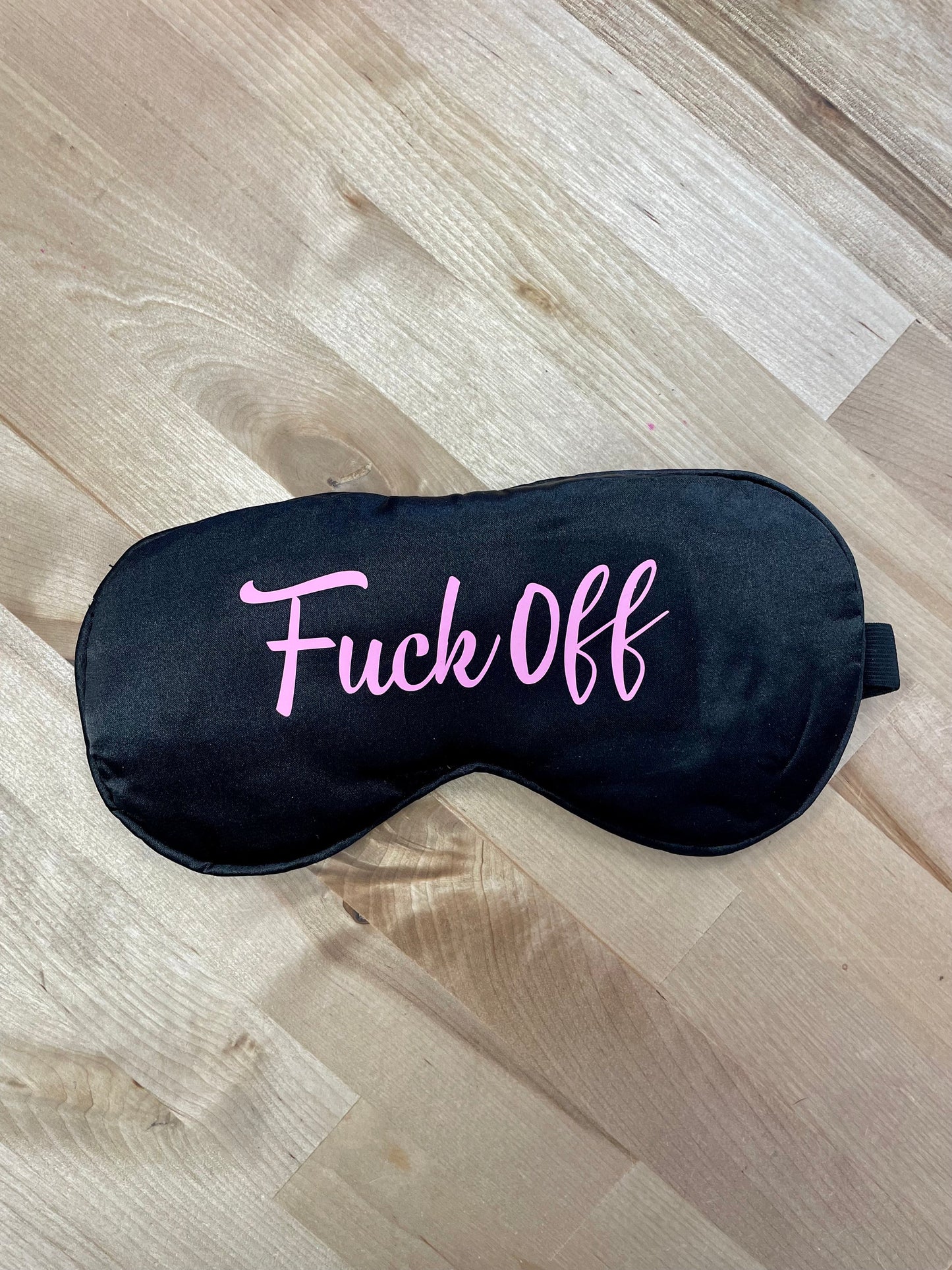 Fuck Off, Black Sleep Mask