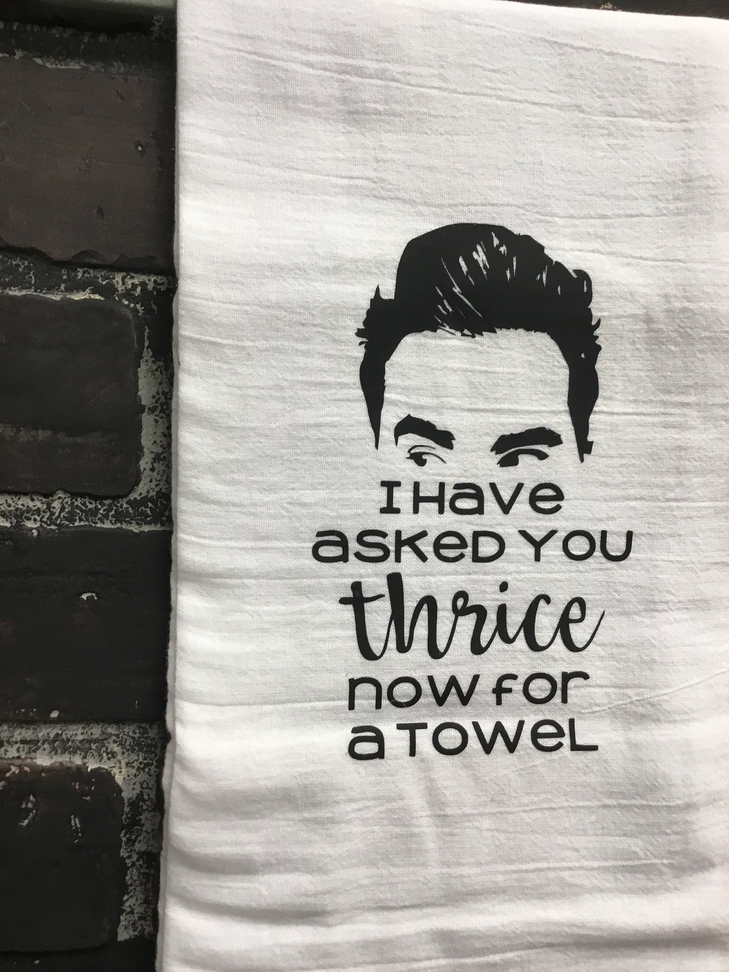 i have asked you thrice now for a towel, Hand Towel